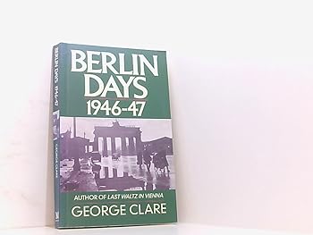 Paperback Berlin Days, 1946-47 Book