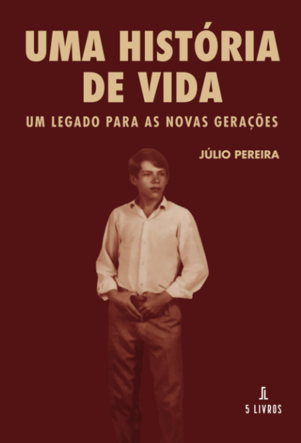 Uma história de vida um legado para as novas gerações