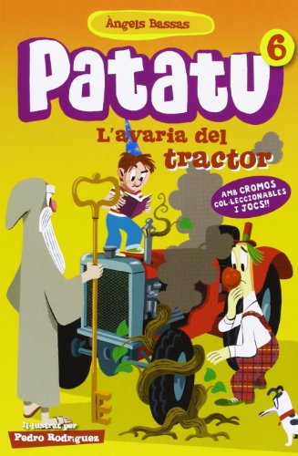 Patatu 6. L'Avaria Del Tractor Patatu 6. L'Avaria Del Tractor