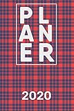 Planer 2020: Einfacher Monatsplaner I Familienplaner I Planer Din A5 120 Seiten I 2020 I Wochenplaner I Taschenkalender 2020 I Terminkalender Und ... Planen Notieren I Flanell Hemd Style I Muster