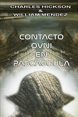 Contacto OVNI en Pascagoula: 2