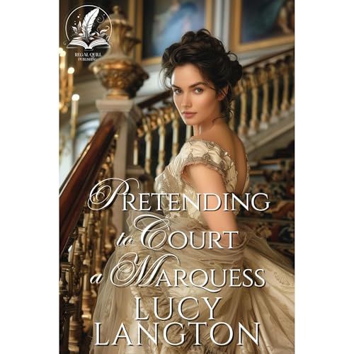 Pretending to Court a Marquess Audiolibro Por Lucy Langton arte de portada