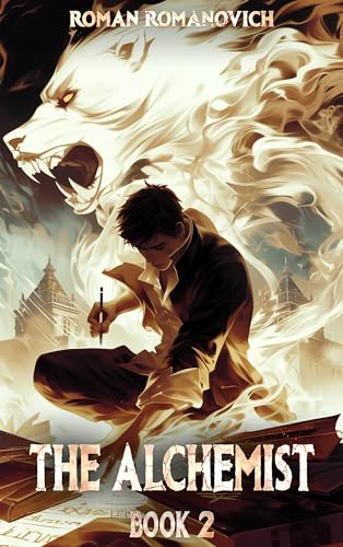  The Alchemist: A Portal Progression Fantasy Series (English Edition)