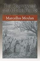 The Graveyard and Other Poems 1503553396 Book Cover
