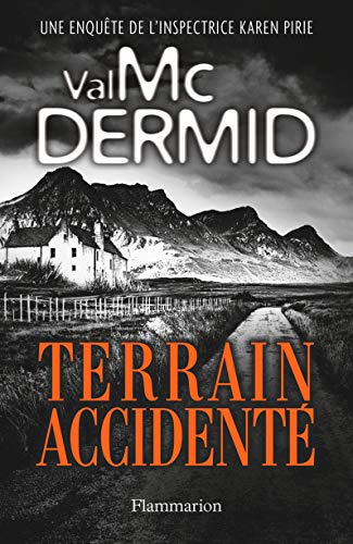 Terrain accidenté (Littérature étrangère) eBook: McDermid ...