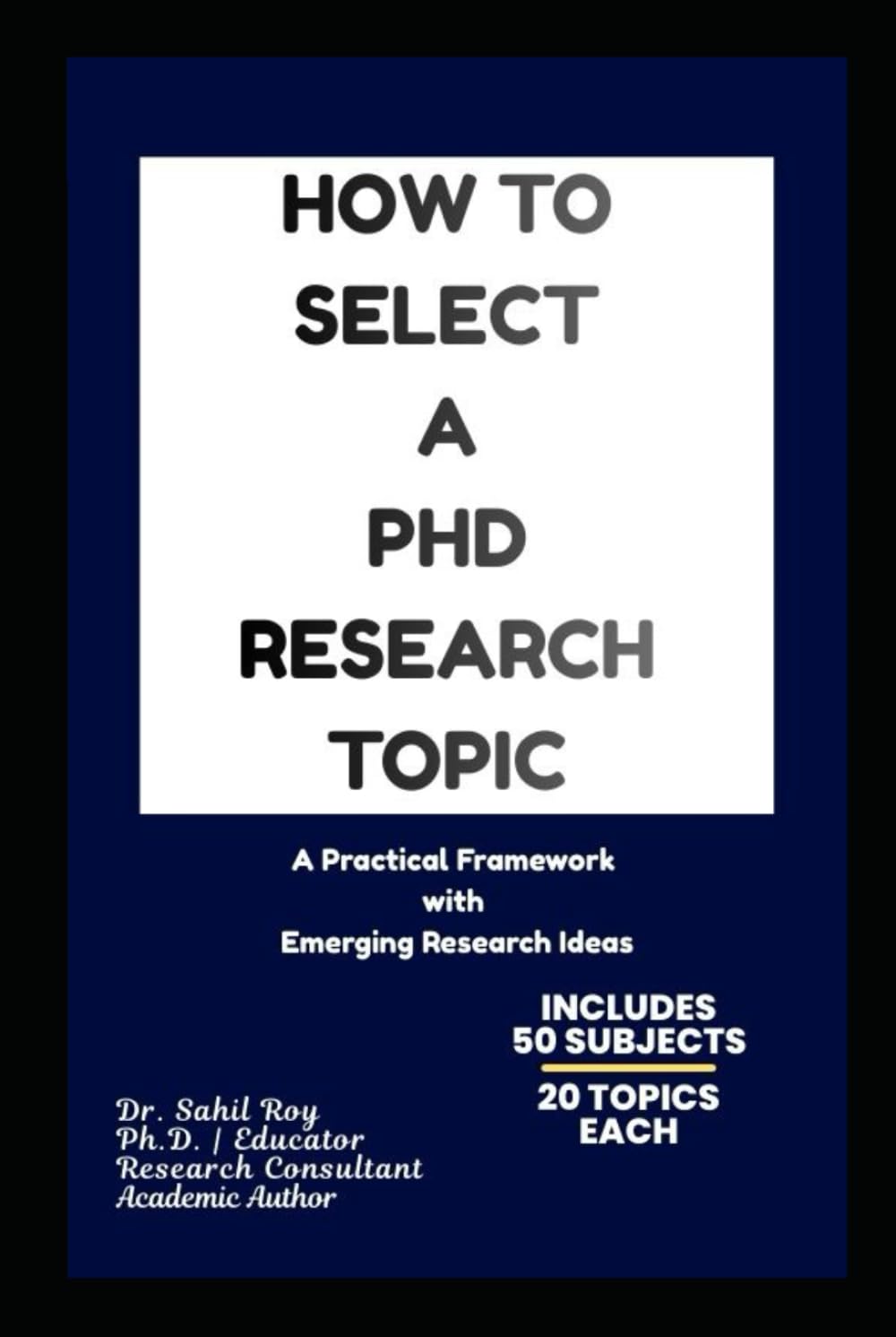 How to Select a PhD Research Topic: A Step-by-Step Guide with Emerging Research Ideas