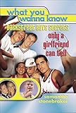 What You Wanna Know: Backstreet Boys' Secrets Only a Girlfriend Can Tell