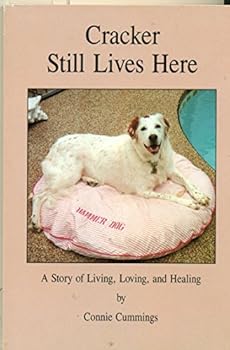 Paperback Cracker still lives here: A story of living, loving, and healing Book