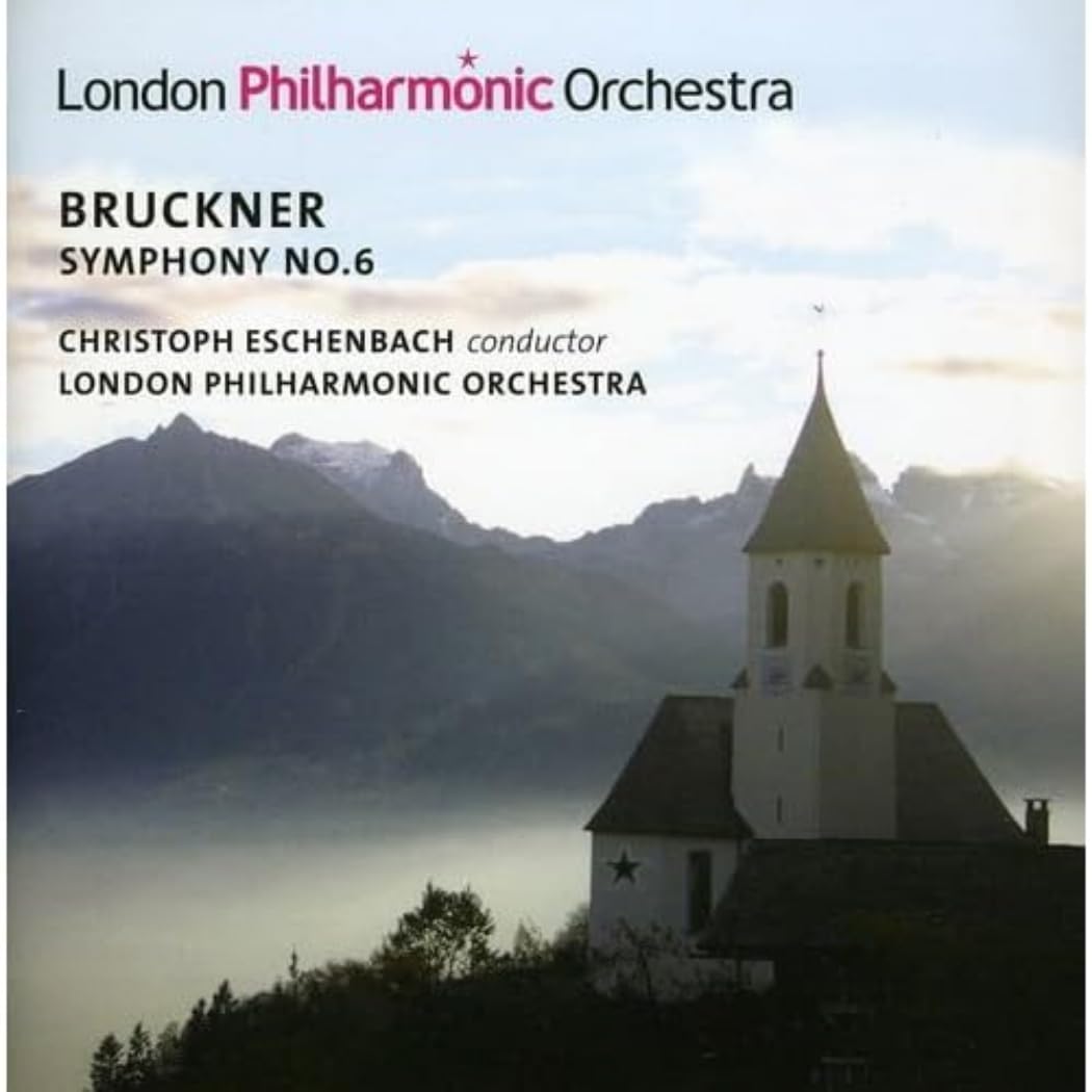 Anton Bruckner: Symphony No. 6