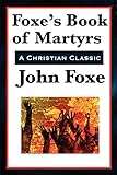 Foxe's Book of Martyrs