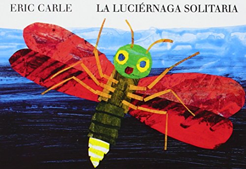 La luciérnaga solitaria: The Very Lonely Firefly