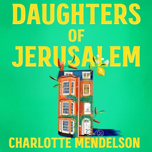 Daughters of Jerusalem Audiolibro Por Charlotte Mendelson arte de portada