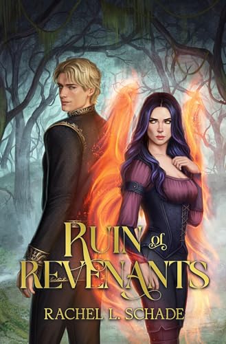 Ruin of Revenants: A Gothic Enemies to Lovers Romantasy with a Phoenix Shifter and Phoenix Hunter