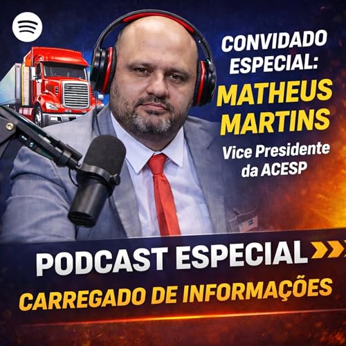 Mete Marcha Caminhoneiro com Matheus Martins Vice Presidente da ACESP