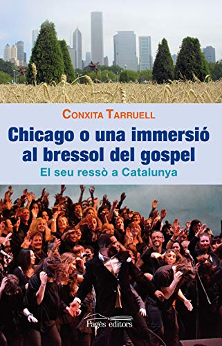 Portada de Chicago o una immersió al bressol del gospel