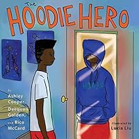 The Hoodie Hero 0692300783 Book Cover