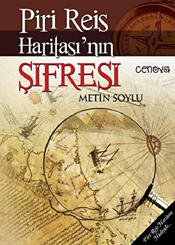 Piri Reis Haritasinin Sifresi: Piri Reis Haritasi Hediyeli