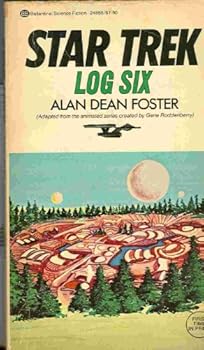 Star Trek: Log Six - Book #6 of the Star Trek: Logs