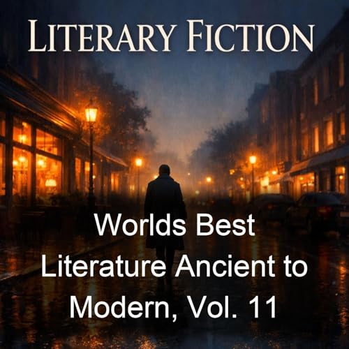 Worlds Best Literature Ancient to Modern, Vol. 11 Podcast Por Various arte de portada