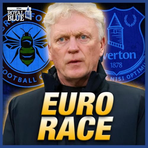 Everton's European qualification 'six-pointer' at Brentford!