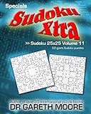 Sudoku 25x25 Volume 11: Sudoku Xtra Specials