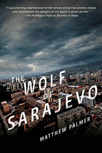 The Wolf of Sarajevo (English Edition)