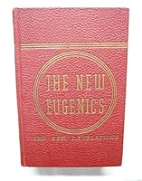 Sex revelations and the new eugenics;: A safe guide for young men--young women, B00087UCOO Book Cover