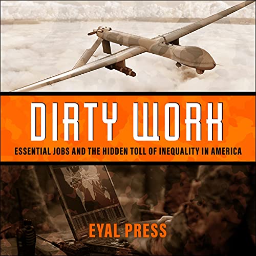Dirty Work by Eyal Press episode artwork