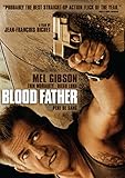 Blood Father (Bilingual)