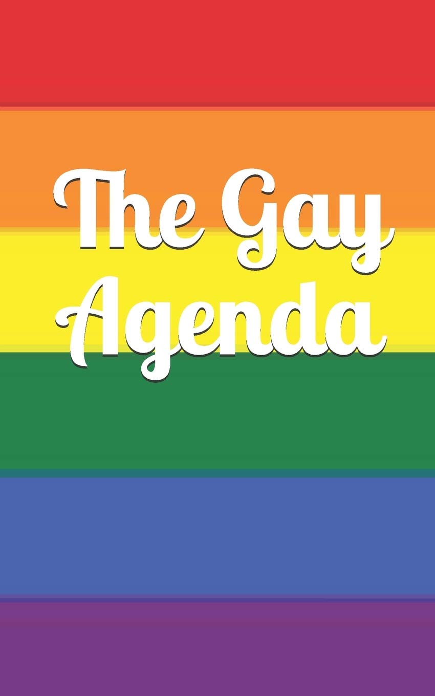 The Gay Agenda: Wonderful LGBT Gag Gift - Glossy Finish - Filled With Lorem Ipsum - 5" x 8" (Spanish Edition)