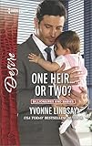 One Heir...or Two? (Billionaires and Babies Book 2480)