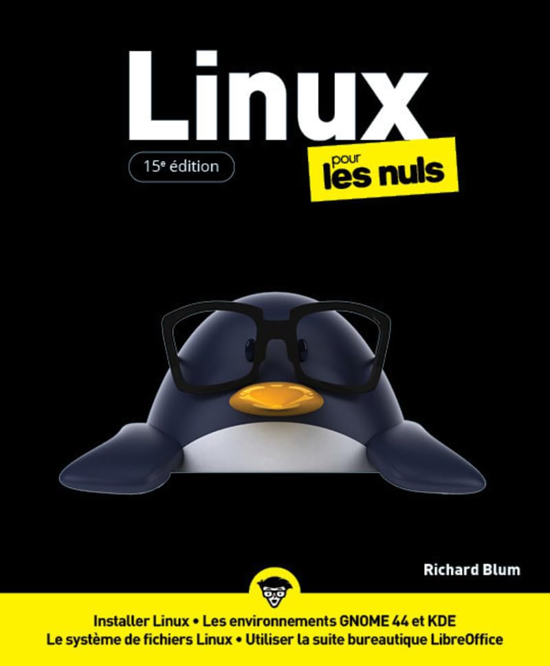 Linux pour les Nuls - 15e édition