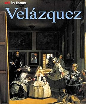 Diego Vélasquez - Book  of the Art in Focus