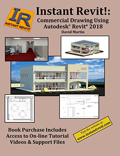 Instant Revit!: Commercial Drawing Using Autodesk® Revit® 2018