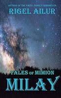 Milay (Tales of Mimion) 1548956538 Book Cover