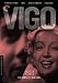 The Complete Jean Vigo (À propos de Nice / Taris / Zéro de conduite / L'Atalante) (The Criterion Collection)