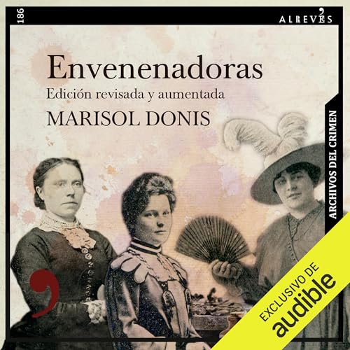 Envenenadoras Audiolibro Por Marisol Donis arte de portada