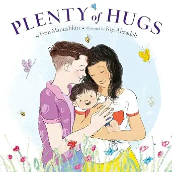 Plenty Hugs Fran Manushkin