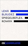 Spiegelreflex. Ada Simon in Cotonou (Unionsverlag Taschenbücher) - Lena Blaudez 