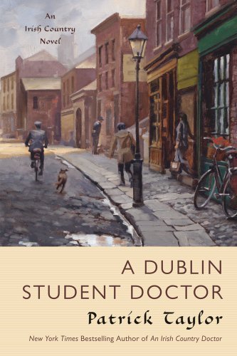 A Dublin Student Doctor: An Irish Country Novel... B00DEKMUKG Book Cover
