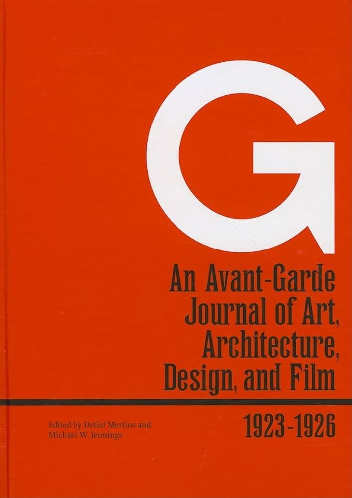 G: An Avant-Garde Journal of Art, Architecture, Design, and
