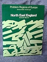 North East England (Problem Regions of Europe) 019913099X Book Cover