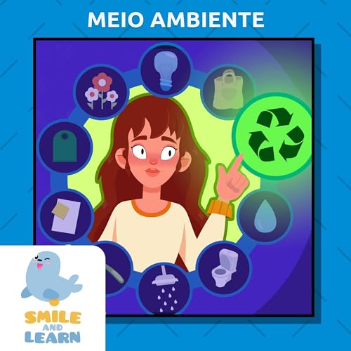 Meio Ambiente [Written by Smile &amp; Learn] episode artwork