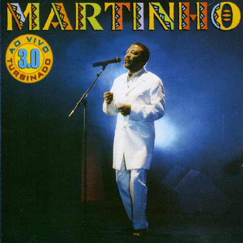 Turbinado en Vivo [Audio CD] Martinho da Vila; Claudio Jorge; Ivan Machado; Ovidio; Agriao; Analimar; Paulinho Black and Jorj o Barreto