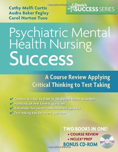Psychiatric Mental Health Nursing Success: A Course...