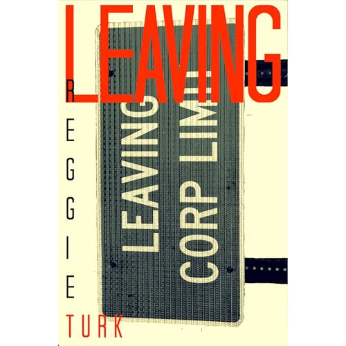 Leaving Audiolibro Por Reggie Turk arte de portada