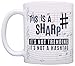 Music Teacher Gifts This is a Sharp Not a Hashtag Funny Musician Gift 11oz Ceramic Coffee Mug with Handle