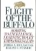 Flight of the Buffalo: Soaring to Excellence, Learning to Let Employees Lead