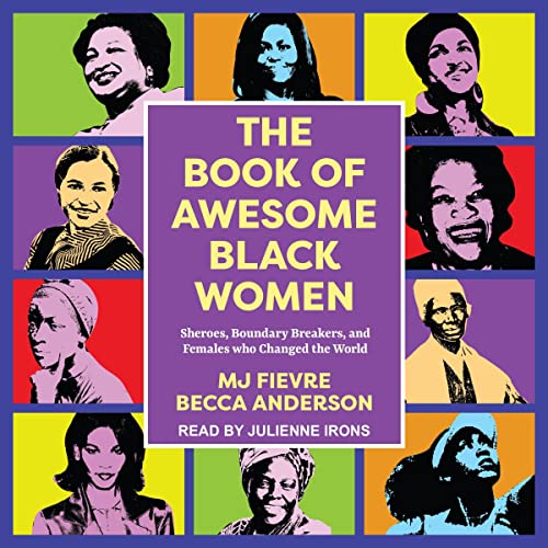 The Book of Awesome Black Women by M.J. Fievre, Becca Anderson episode artwork