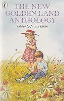 The New Golden Land Anthology (Puffin Books) 0140315217 Book Cover